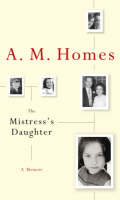 Mistress'S Daughter - A M Homes