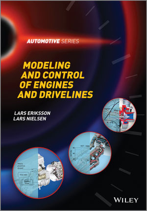 Modeling and Control of Engines and Drivelines - Lars Eriksson, Lars Nielsen