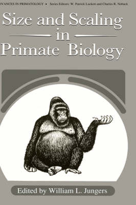 Size and Scaling in Primate Biology - 