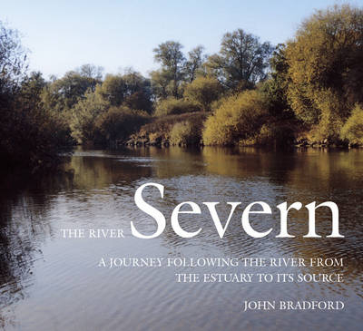 The River Severn - John Bradford