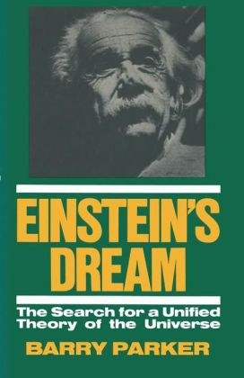 Einstein's Dream -  Barry R. Parker