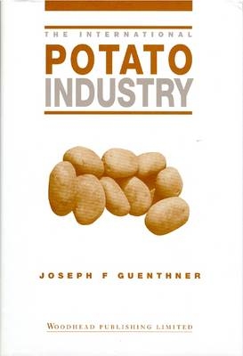 The International Potato Industry - Joseph Guenthner