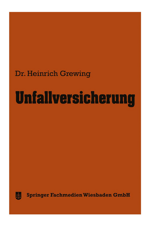 Unfallversicherung - Heinrich Grewing