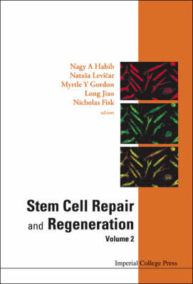 Stem Cell Repair And Regeneration - Volume 2 - 