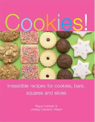 Cookies! - Pippa Cuthbert, Lindsay Cameron Wilson