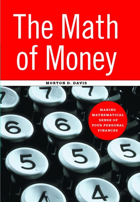 Math of Money -  Morton D. Davis