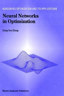 Neural Networks in Optimization -  Xiang-Sun Zhang