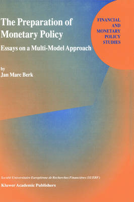 Preparation of Monetary Policy -  J.M. Berk