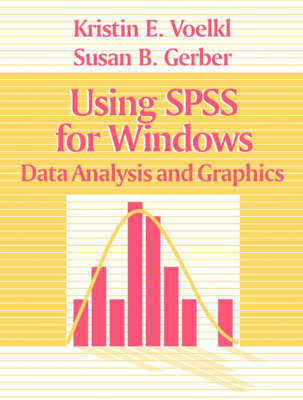 Using SPSS for Windows -  Kristin Voelkl Finn,  Susan B. Gerber