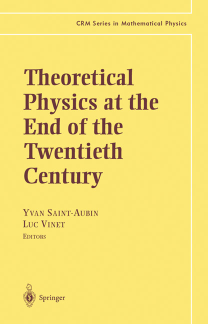 Theoretical Physics at the End of the Twentieth Century - 