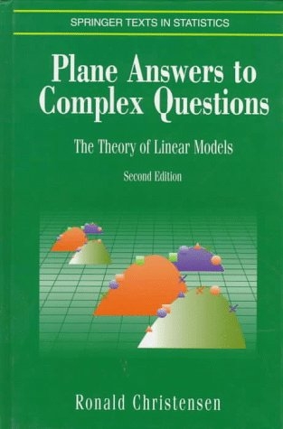 Plane Answers to Complex Questions -  Ronald Christensen