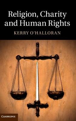 Religion, Charity and Human Rights - Kerry O'Halloran