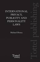 International Privacy, Publicity and Personality Laws - 