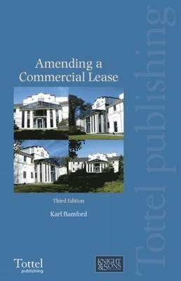 Amending a Commercial Lease - Karl Bamford