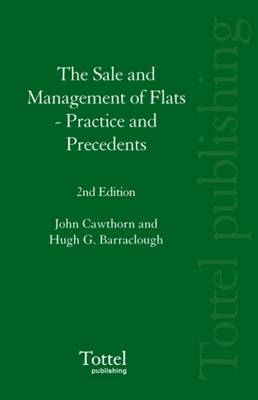 The Sale and Management of Flats - Hugh G. Barraclough