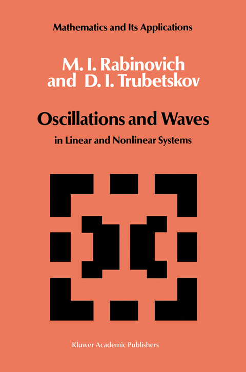 Oscillations and Waves - M. I. Rabinovich, D.I. Trubetskov