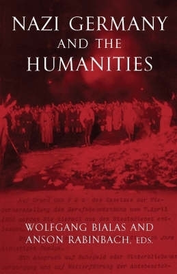 Nazi Germany and the Humanities - 