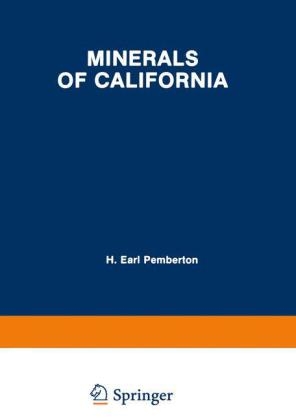 Minerals of California -  H. Earl Pemberton