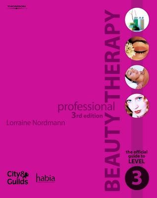 Professional Beauty Therapy - Alex Zotos, Lorraine Nordmann