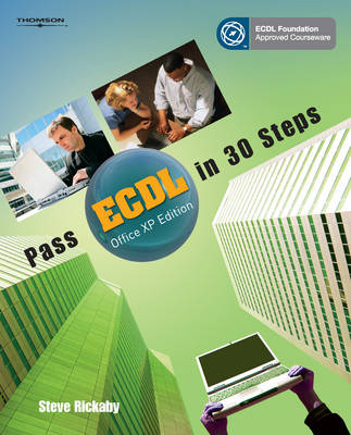 Pass ECDL in 30 Steps - Steve Rickaby