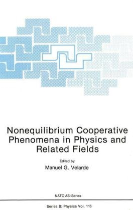 Nonequilibrium Cooperative Phenomena in Physics and Related Fields -  M. G. Velarde