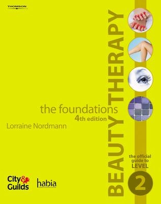 Beauty Therapy - the Foundations - Alex Zotos, Lorraine Nordmann