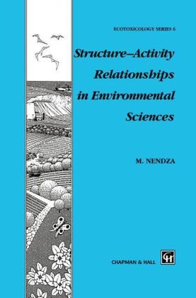 Structure-Activity Relationships in Environmental Sciences -  M. Nendza