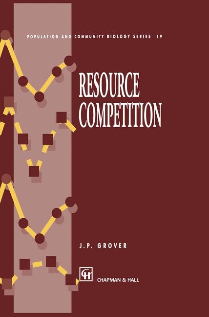 Resource Competition -  James P. Grover