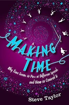 Making Time - Steve Taylor