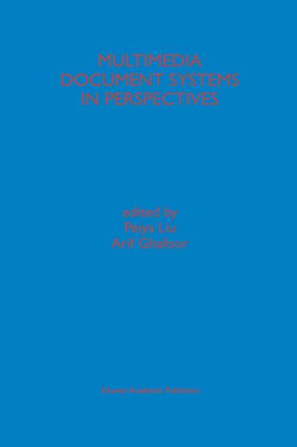 Multimedia Document Systems in Perspectives - 