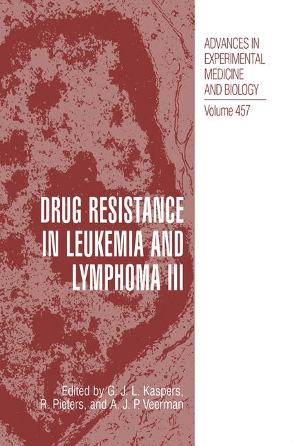 Drug Resistance in Leukemia and Lymphoma III - 