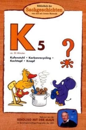 Bibliothek der Sachgeschichten - K5, Kufenstuhl / Korkenrecyling / Kochtopf / Knopf, 1 DVD - 