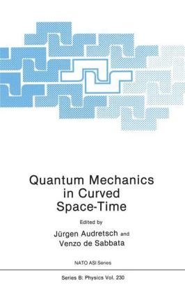 Quantum Mechanics in Curved Space-Time - 