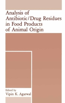 Analysis of Antibiotic/Drug Residues in Food Products of Animal Origin - 
