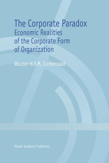 Corporate Paradox -  Wouter H.F.M. Cortenraad