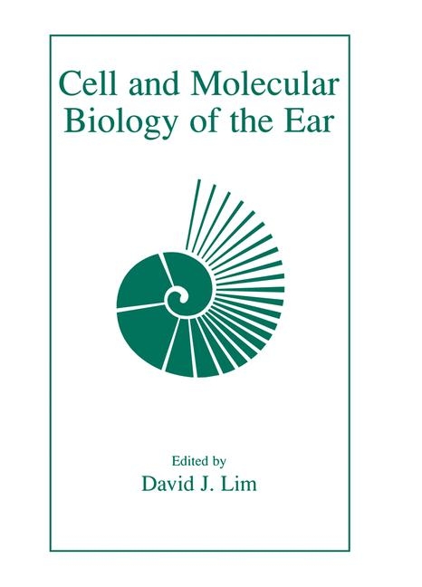 Cell and Molecular Biology of the Ear - 