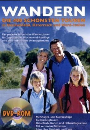 Wandern, Die 400 schönsten Touren in Deutschland, Österreich und Nord-Italien, 1 DVD-ROM