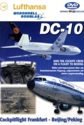 Lufthansa McDonnell Douglas DC-10, Cockpitflug Frankfurt - Beijing/Peking, 1 DVD