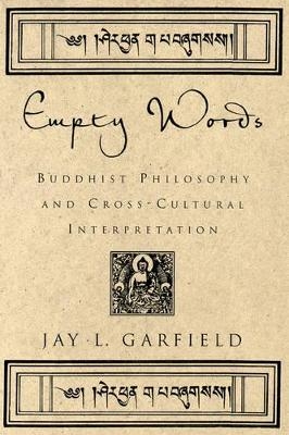 Empty Words - Jay L. Garfield