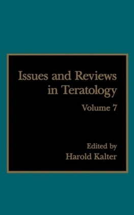 Issues and Reviews in Teratology - 