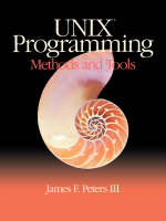 Unix Programming Methods Tools -  Peters