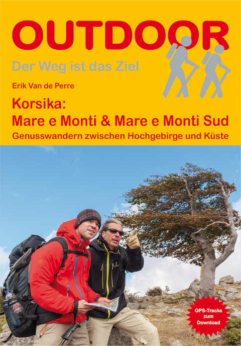 Korsika: Mare e Monti & Mare e Monti Sud - Erik Van de Perre