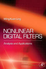 Nonlinear Digital Filters - W. K. Ling