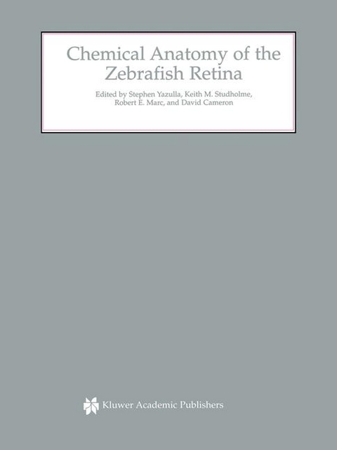 Chemical Anatomy of the Zebrafish Retina - 