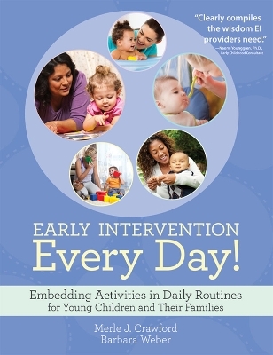 Early Intervention Every Day! - Merle J. Crawford, Barbara Weber