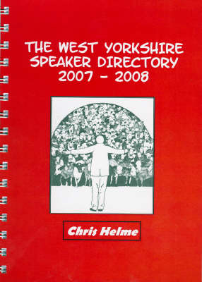The West Yorkshire Speaker Directory - Christopher Helme