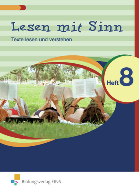 Lesen mit Sinn / Lesen mit Sinn - Texte lesen und verstehen - Julia Sulies, Kristin Tommek, Annette Weber