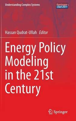 Energy Policy Modeling in the 21st Century - 