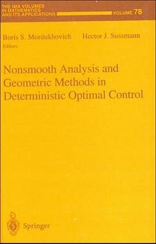 Nonsmooth Analysis and Geometric Methods in Deterministic Optimal Control - 