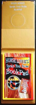 Horse Lover's Sprain Your Brain Bookpad - Fuzzy Speare